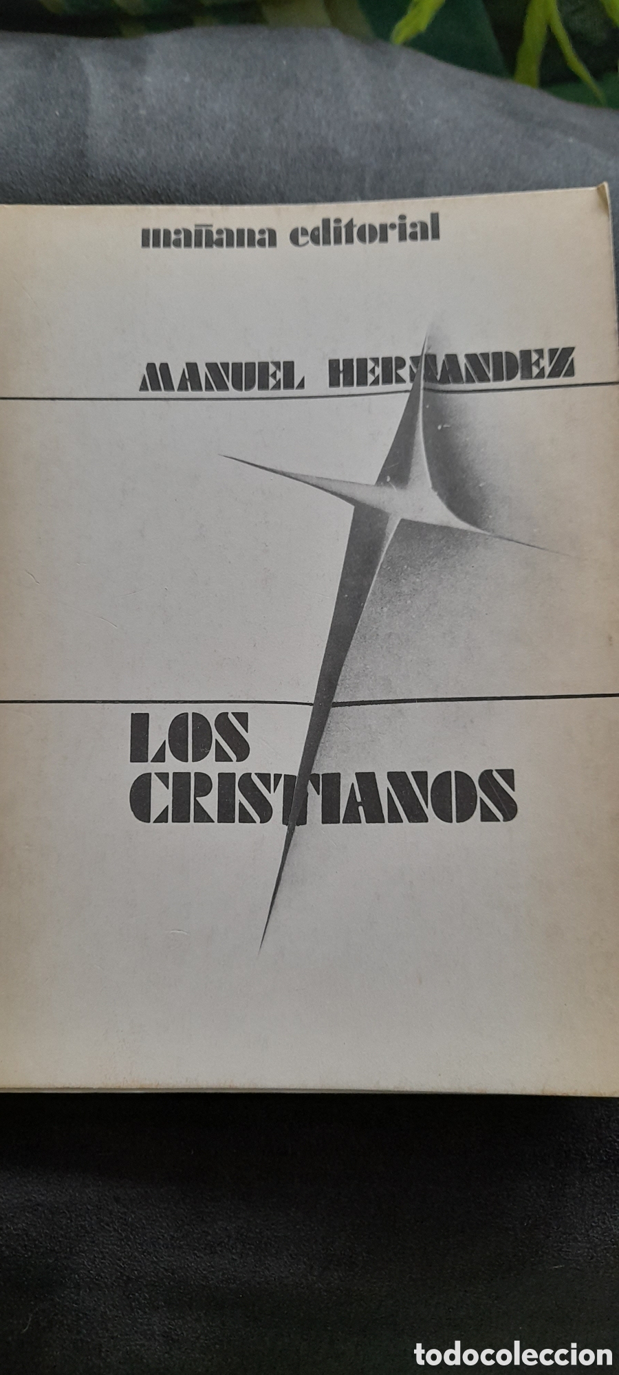 Libros de segunda mano: Los cristianos. Manuel Hern&aacute;ndez - Foto 1