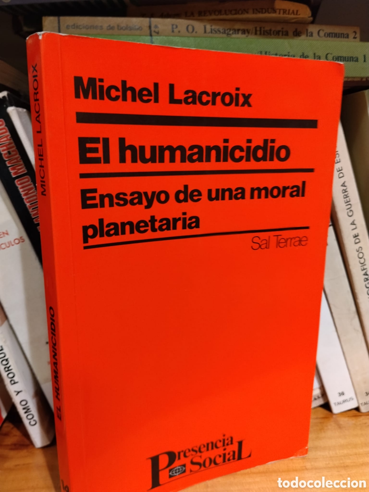 Gebrauchte B&uuml;cher: El humanicidio. Ensayo de una moral planetaria - Michel Lacroix