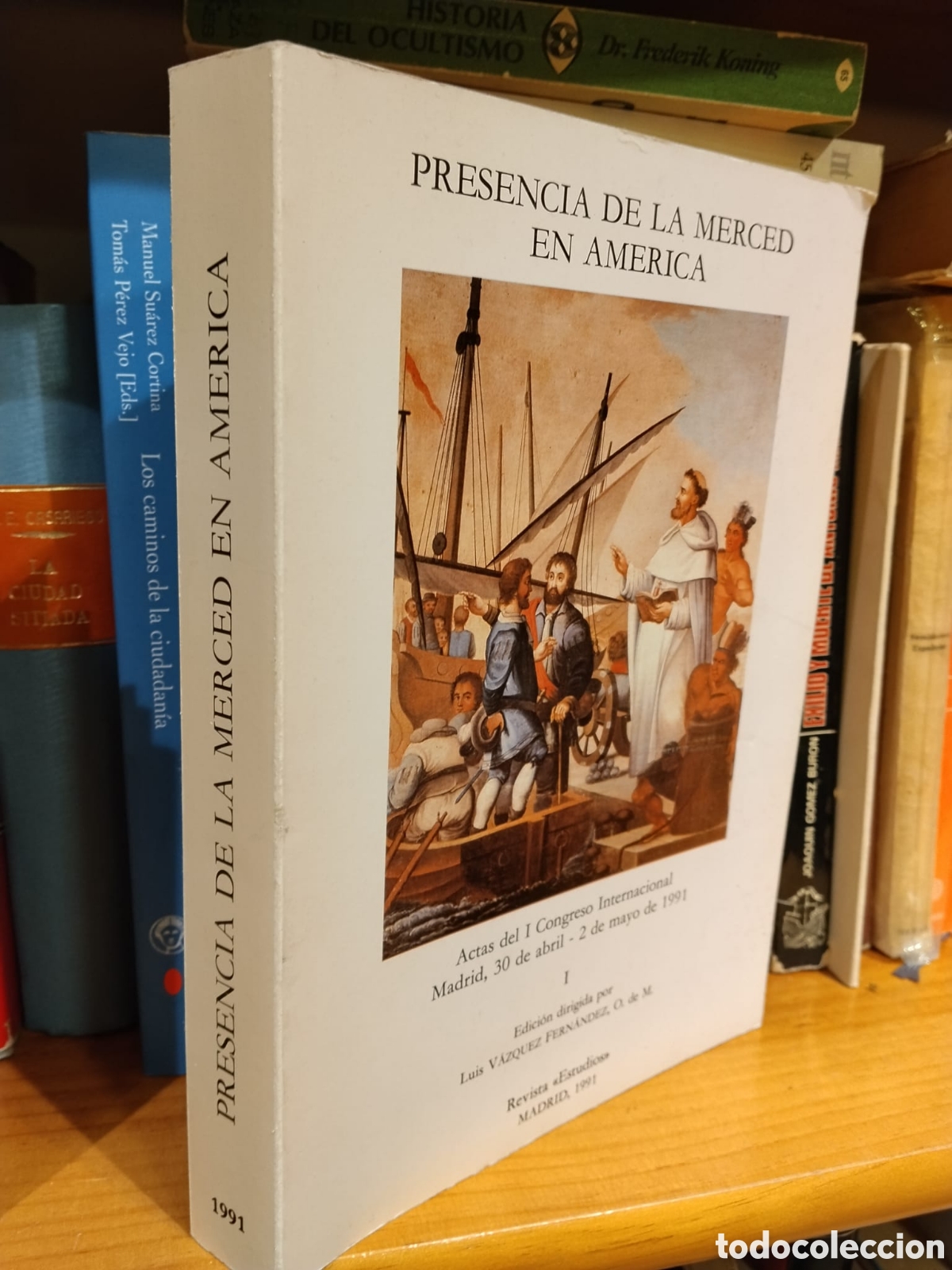 Second hand books: Presencia de la Merced en Am&eacute;rica - Luis V&aacute;zquez Fern&aacute;ndez (Ed.)