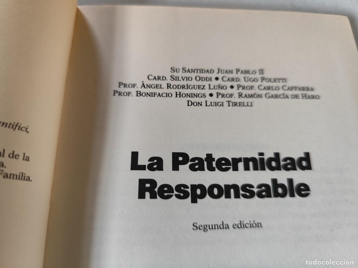 Libros de segunda mano: LA PATERNIDAD RESPONSABLE / / CMA 100 / MC - Foto 5
