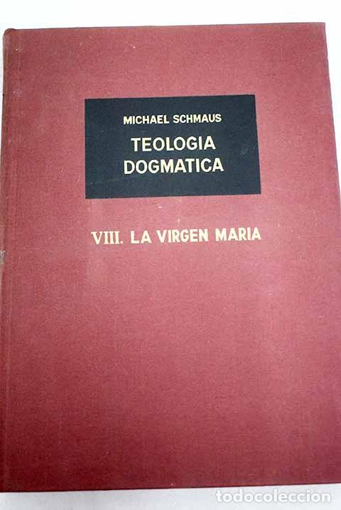 Libros de segunda mano: Teolog&iacute;a Dogm&aacute;tica. Michael Schmaus. - Foto 1
