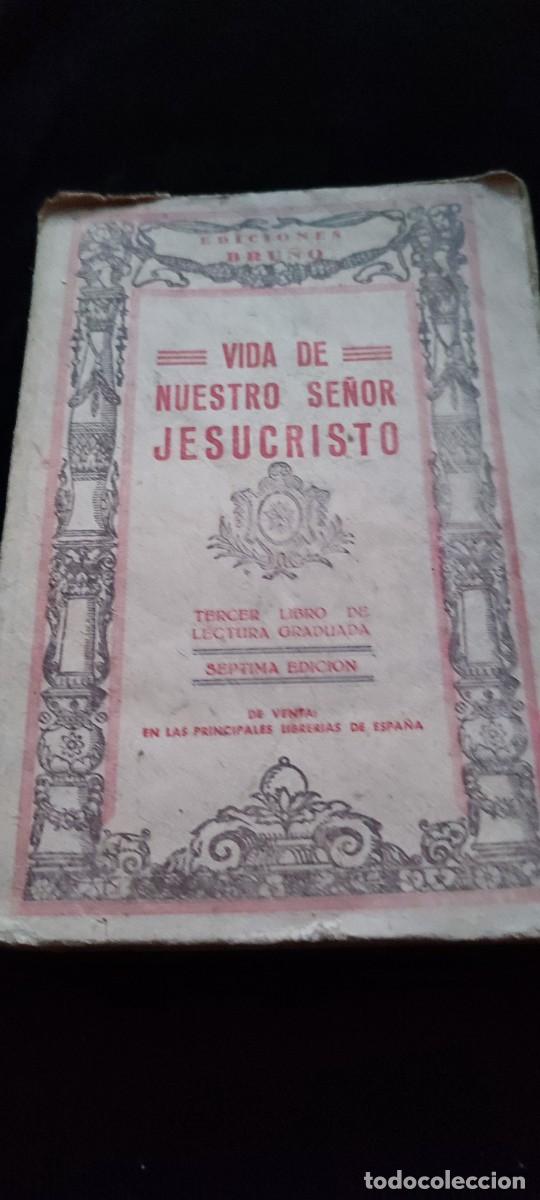 Libros de segunda mano: Libro Vida de Nuestro Se&ntilde;or Jesucristo Ediciones Bru&ntilde;o - Foto 1