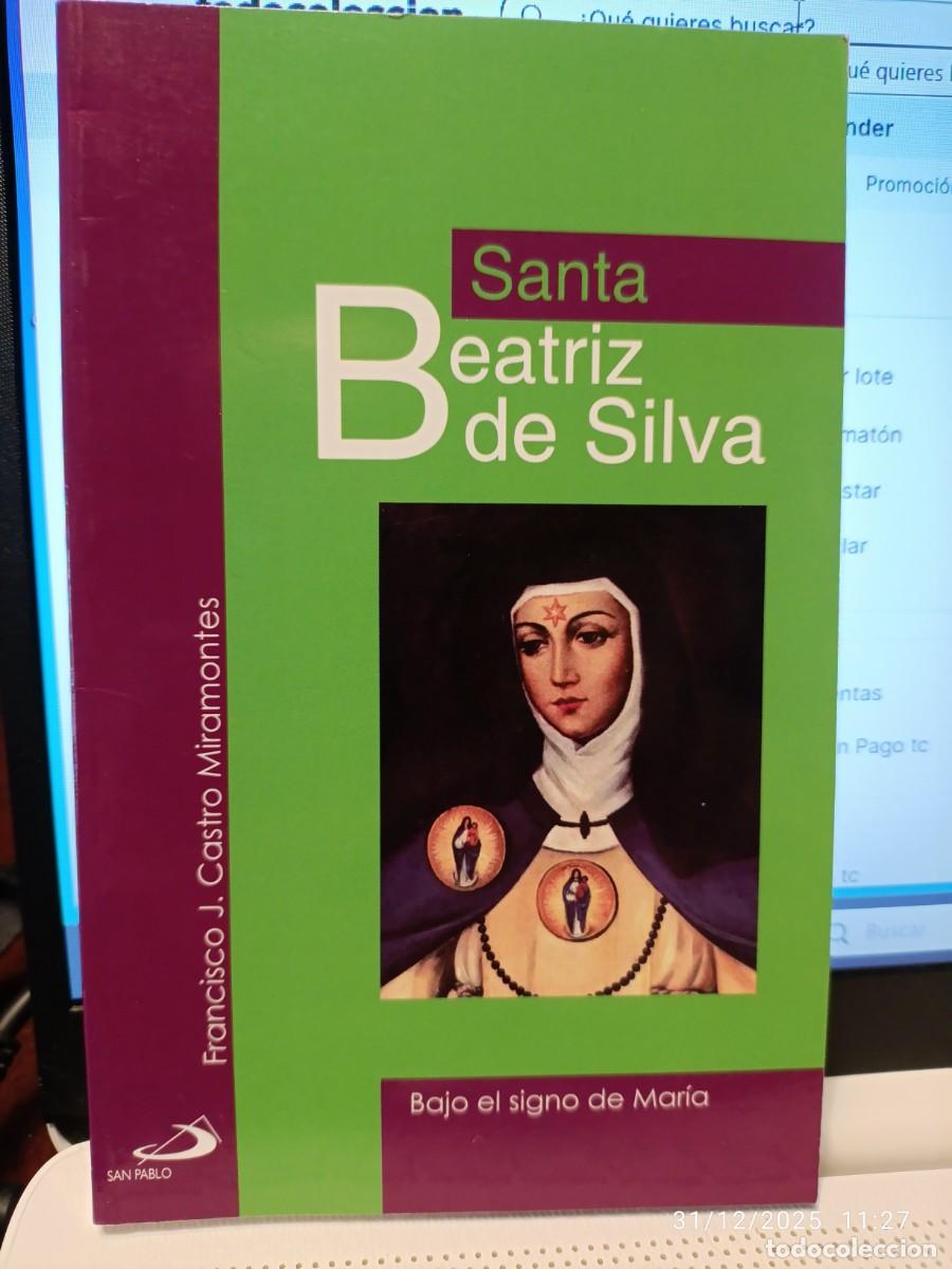 Libros de segunda mano: Santa Beatriz de Silva - Foto 1