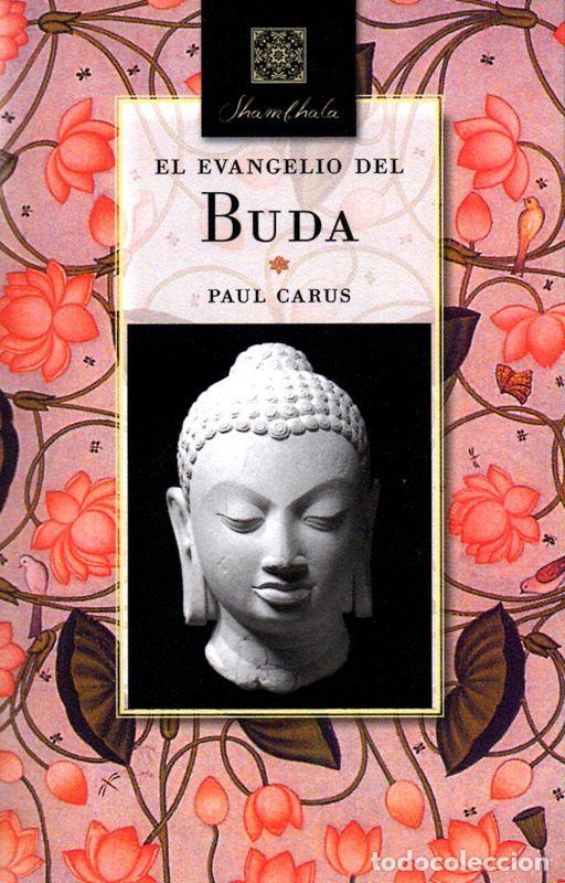 Libros de segunda mano: El evangelio del Buda. - Carus Paul. - Foto 1