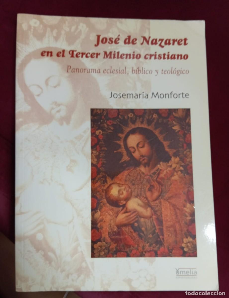 Libri di seconda mano: JOS&Eacute; DE NAZARET EN EL TERCER MILENIO CRISTIANO