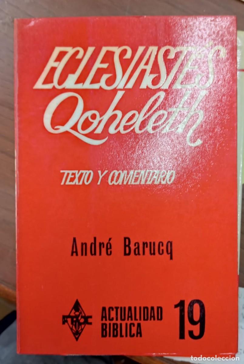 Libros de segunda mano: EL ECLESIAST&Eacute;S: QOELETH: TEXTO Y COMENTARIO - Foto 1