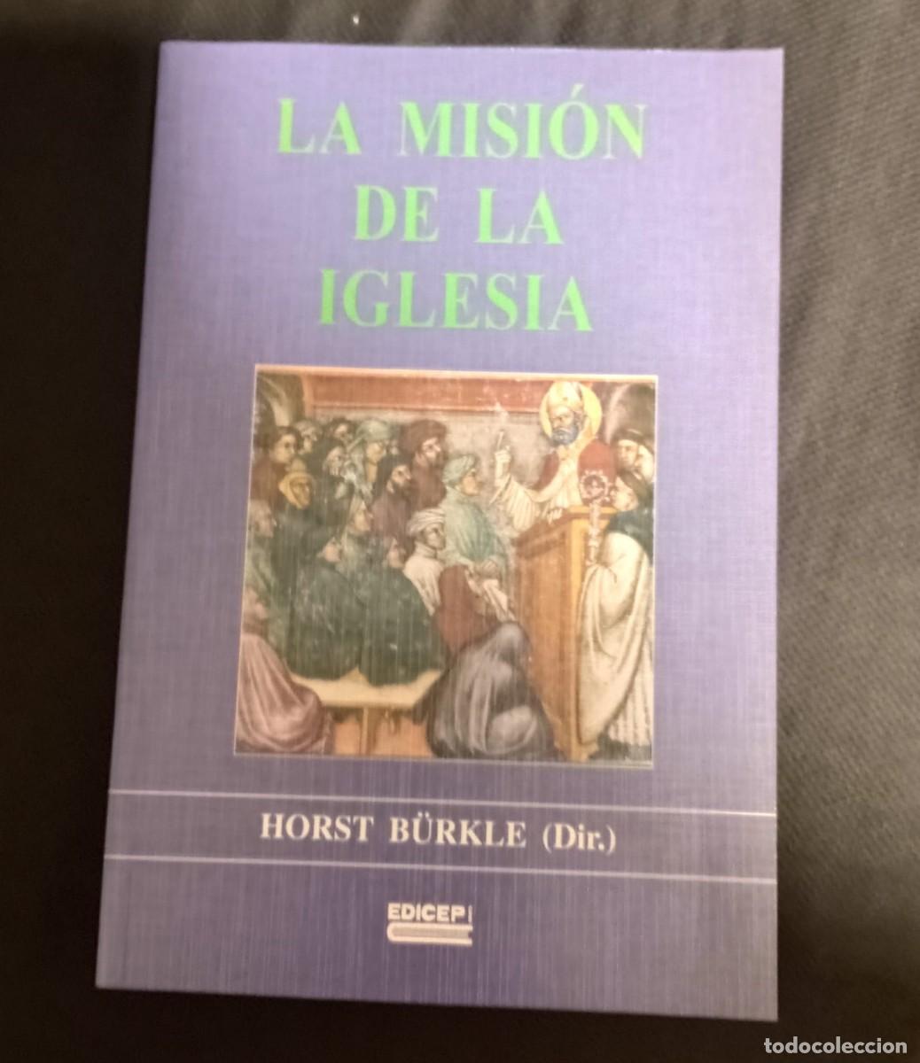 Libros de segunda mano: LA MISI&Oacute;N DE LA IGLESIA (AMATECA) - Foto 1