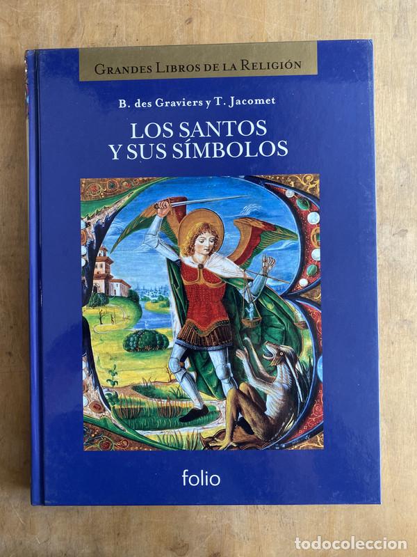 Libri di seconda mano: Los santos y sus simbolos - Des Graviers; Jacomet