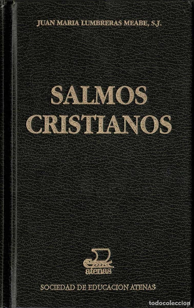 Libri di seconda mano: Salmos Cristianos - Juan Mar&iacute;a Lumbreras Meabe