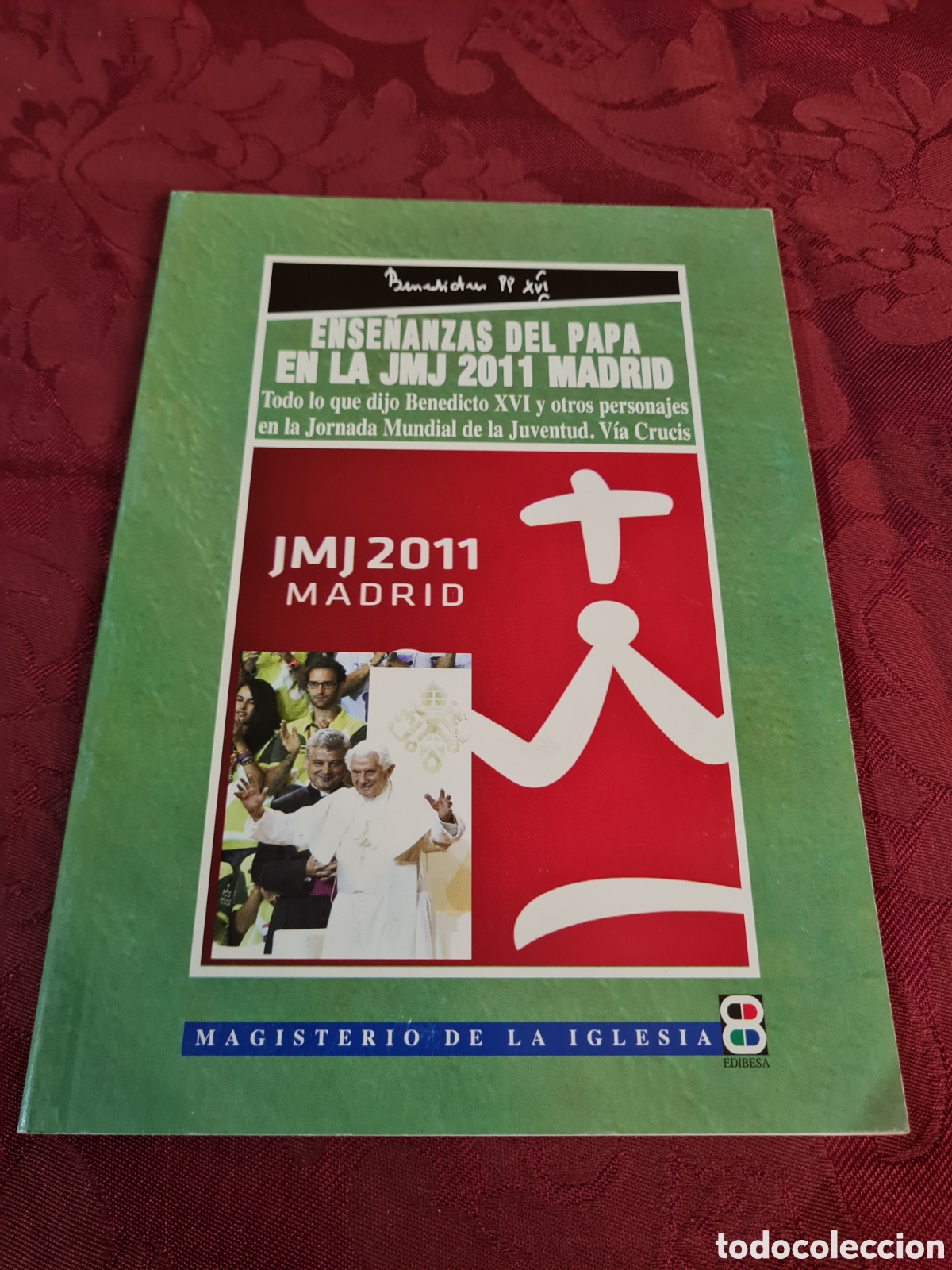 Libros de segunda mano: Ense&ntilde;anzas del PAPA en la JMJ2011 MADRID - Foto 1