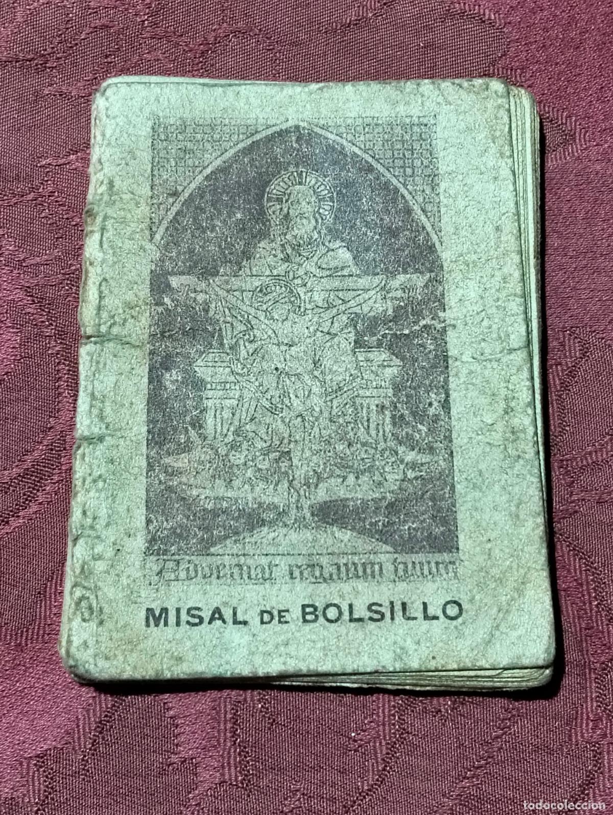 Libros de segunda mano: Misal de bolsillo para la misa dialogada y para seguir la misa privadamente por Juan Quetglas 1938