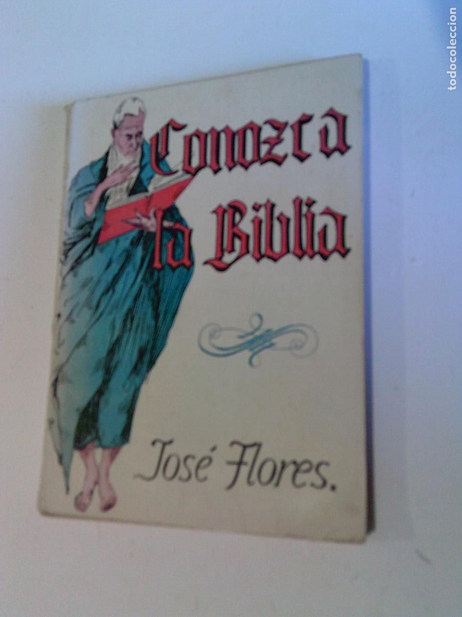 Libros de segunda mano: Conozca la Biblia Jos&eacute; Flores - Foto 1