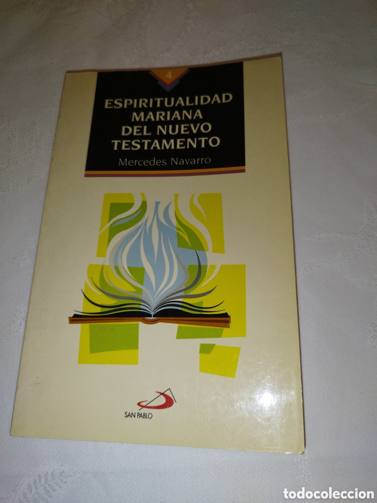 Second hand books: MERCEDES NAVARRO: ESPIRITUALIDAD MARIANA DEL NUEVO TESTAMENTO. ED. SAN PABLO, 1994 PRIMERA EDICION