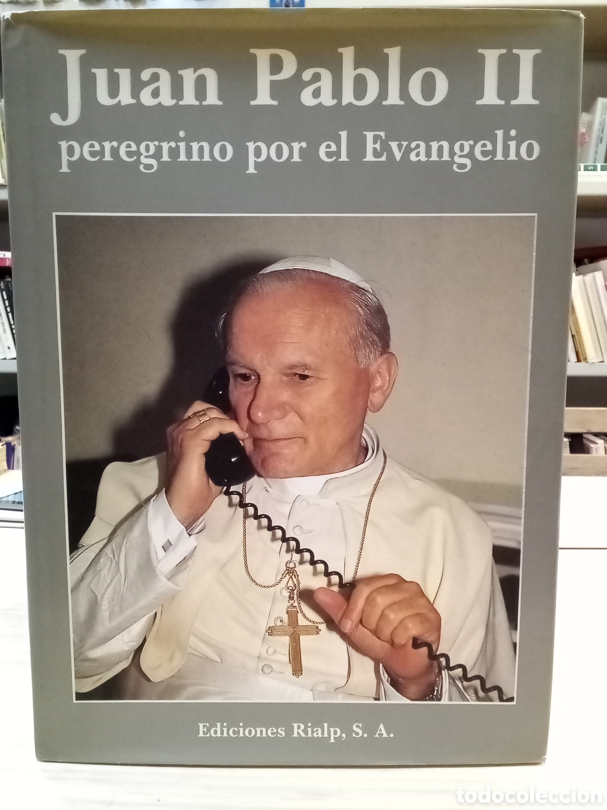 Second hand books: Juan Pablo II peregrino por el Evangelio