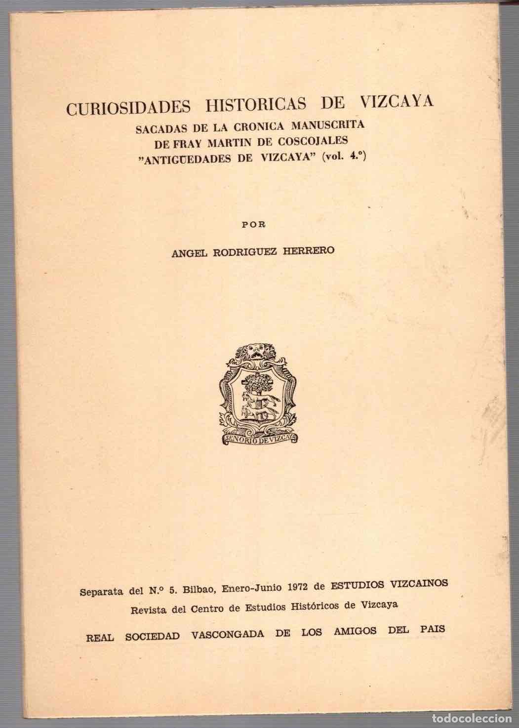 Gebrauchte B&uuml;cher: CURIOSIDADES HISTORICAS DE VIZCAYA SACADAS DE LA CRONICA MANUSCRITA DE FRAY MARTIN DE COSCOJALES
