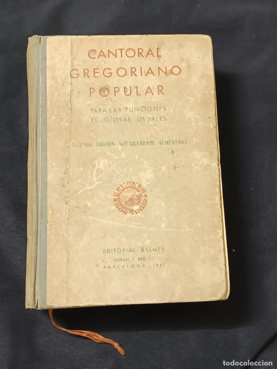 Libros de segunda mano: CANTORAL GREGORIANO POPULAR - Foto 1