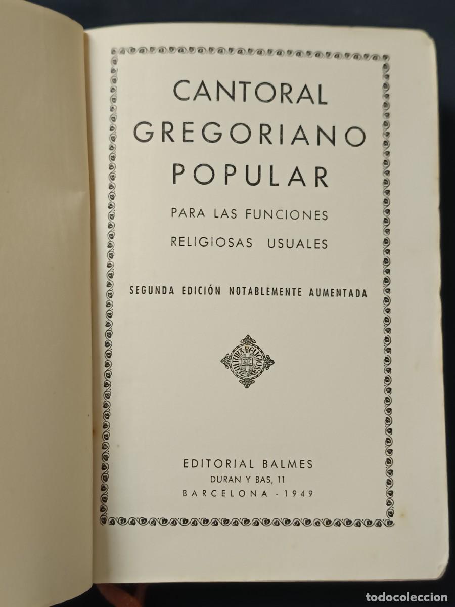 Libros de segunda mano: CANTORAL GREGORIANO POPULAR - Foto 2