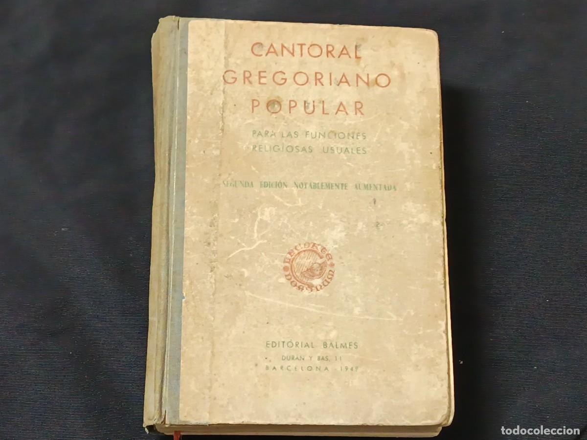 Libros de segunda mano: CANTORAL GREGORIANO POPULAR - Foto 8