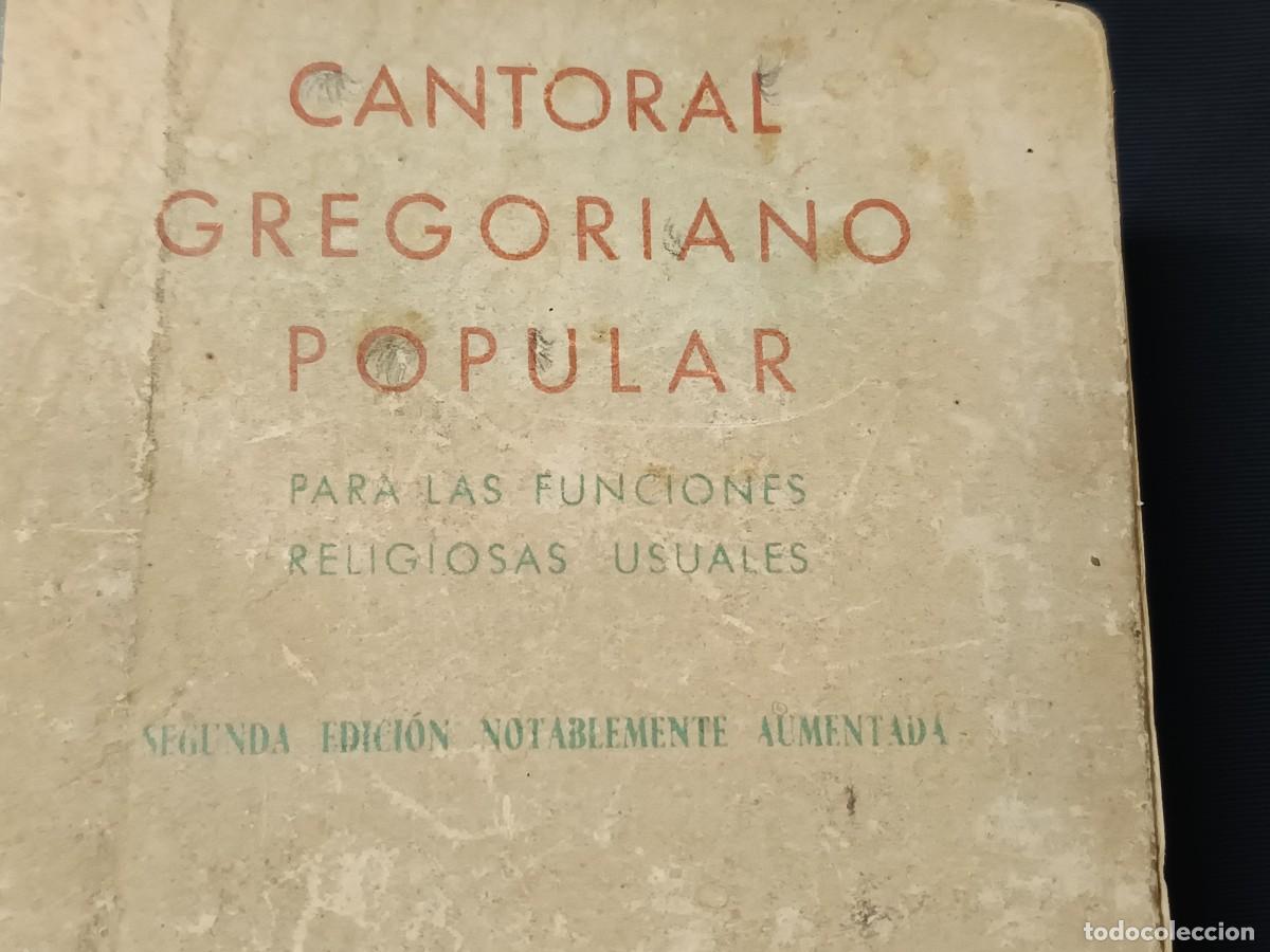 Libros de segunda mano: CANTORAL GREGORIANO POPULAR - Foto 15