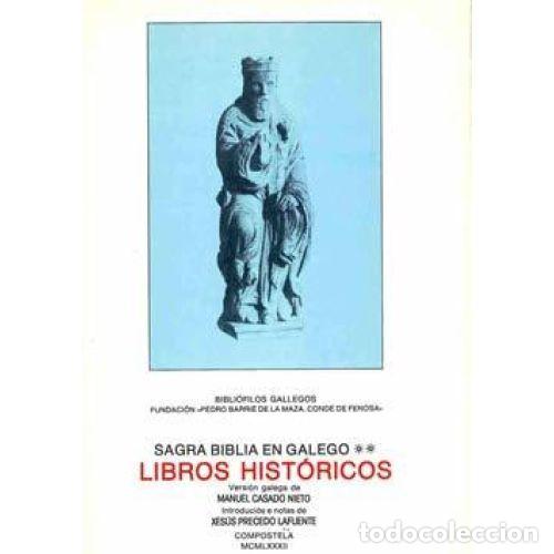 Livres d'occasion: Sagra Biblia en Galego. T.2: Libros Hist&oacute;ricos - Casado Nieto, Manuel - Fundaci&oacute;n Barri&eacute; - 1982, 1&ordf;