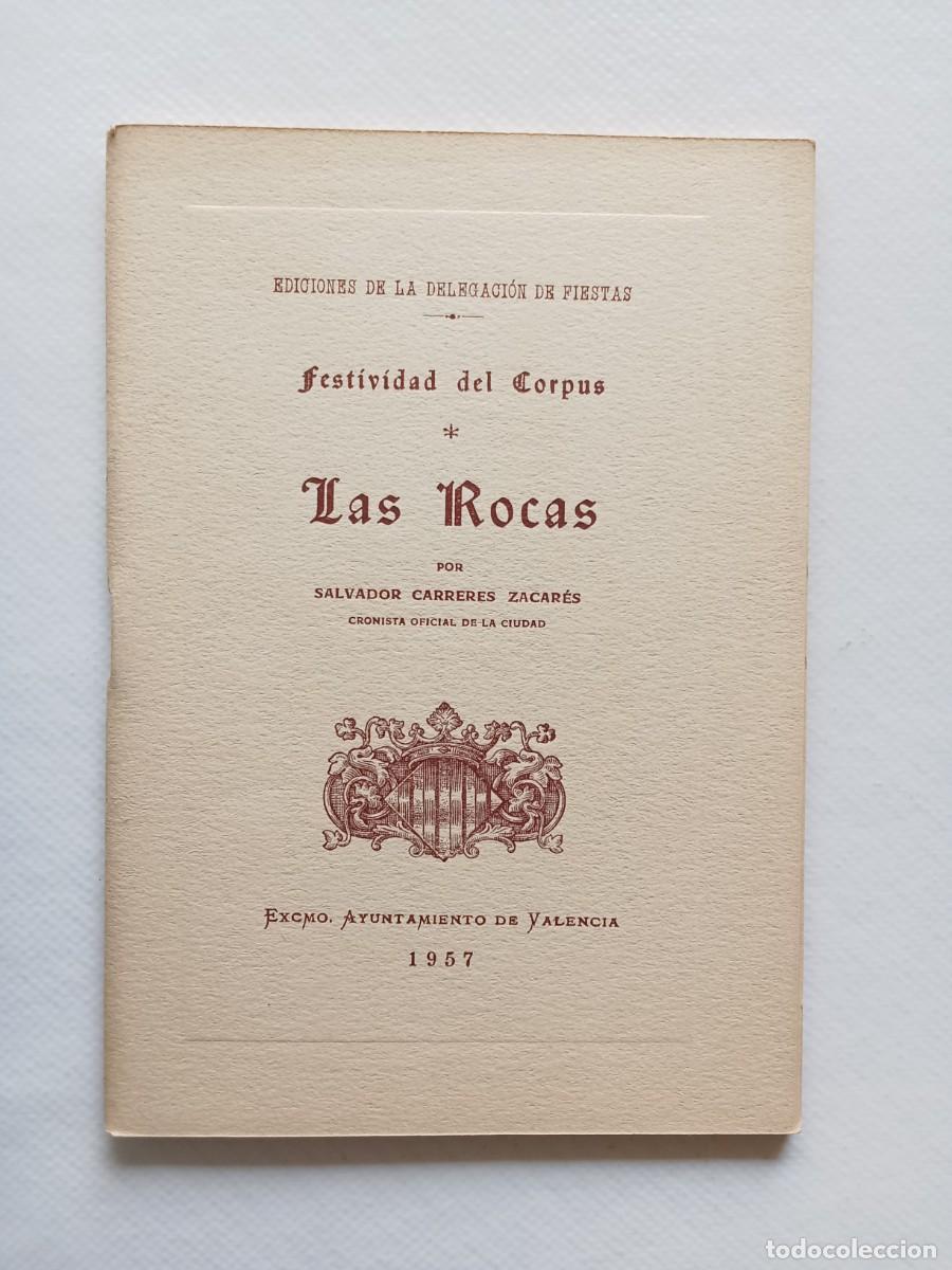 Second hand books: Festividad del CORPUS LAS ROCAS por Salvador Carreres Zacar&eacute;s Cronista Oficial de Valencia 1957