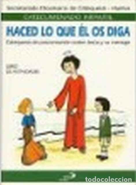 Libros de segunda mano: Haced lo que &eacute;l os diga - Anonimo - Foto 1
