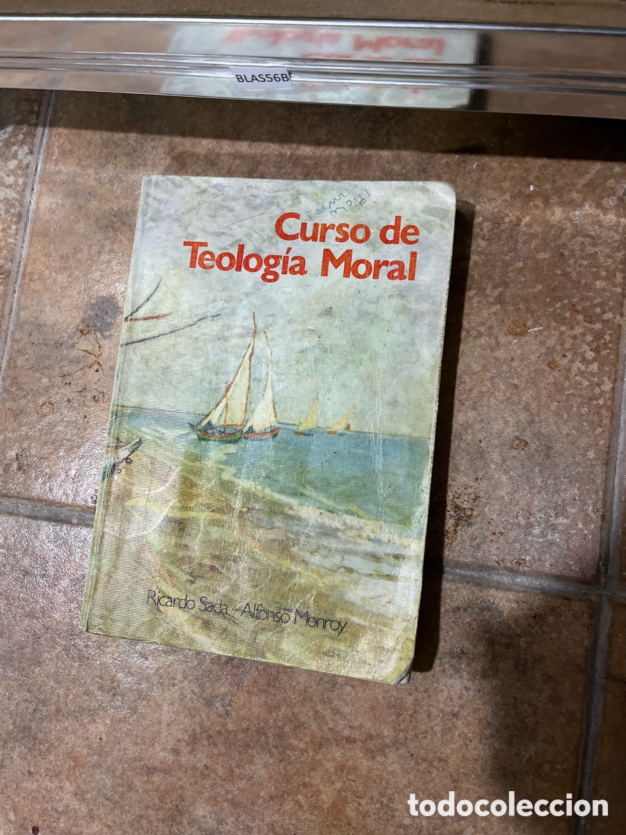 Libri di seconda mano: Blas56B curso de teolog&iacute;a moral. Ricardo Sada. Alfonso Monroy