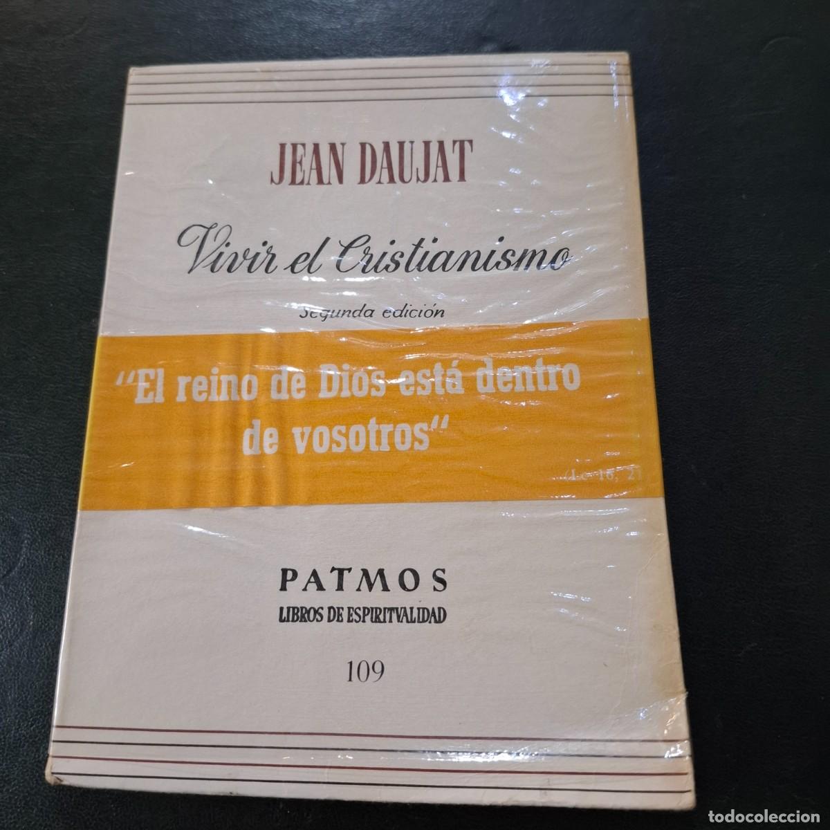 Libros de segunda mano: Vivir el cristianismo - Jean Daujat - 196w