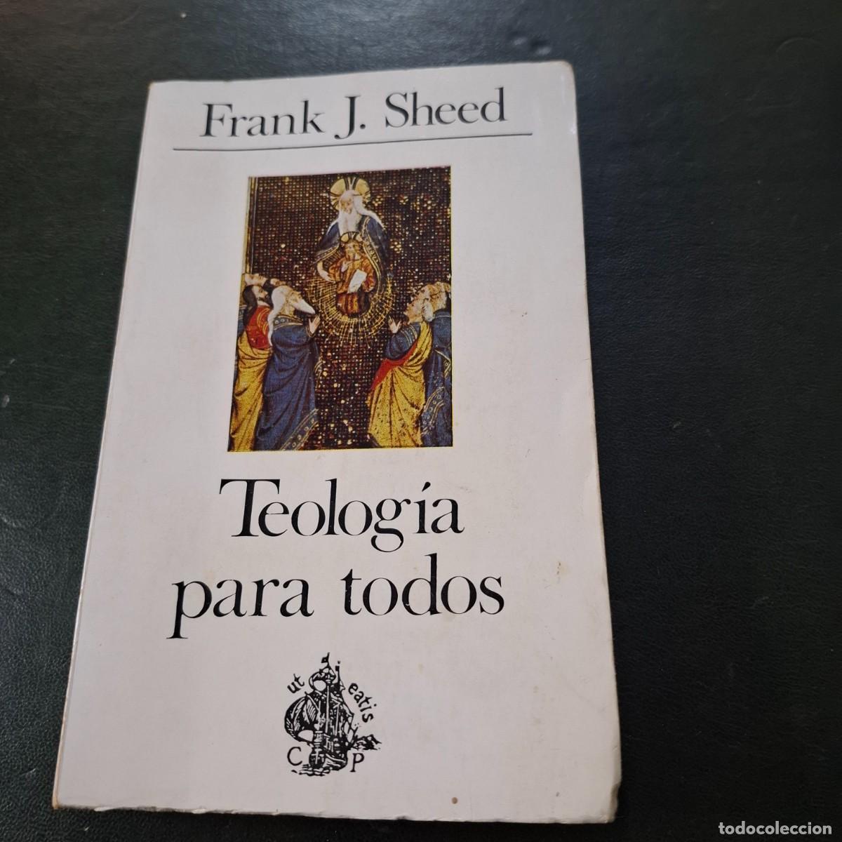 Gebrauchte B&uuml;cher: Teolog&iacute;a para todos - Frank J.Sheed - 1977