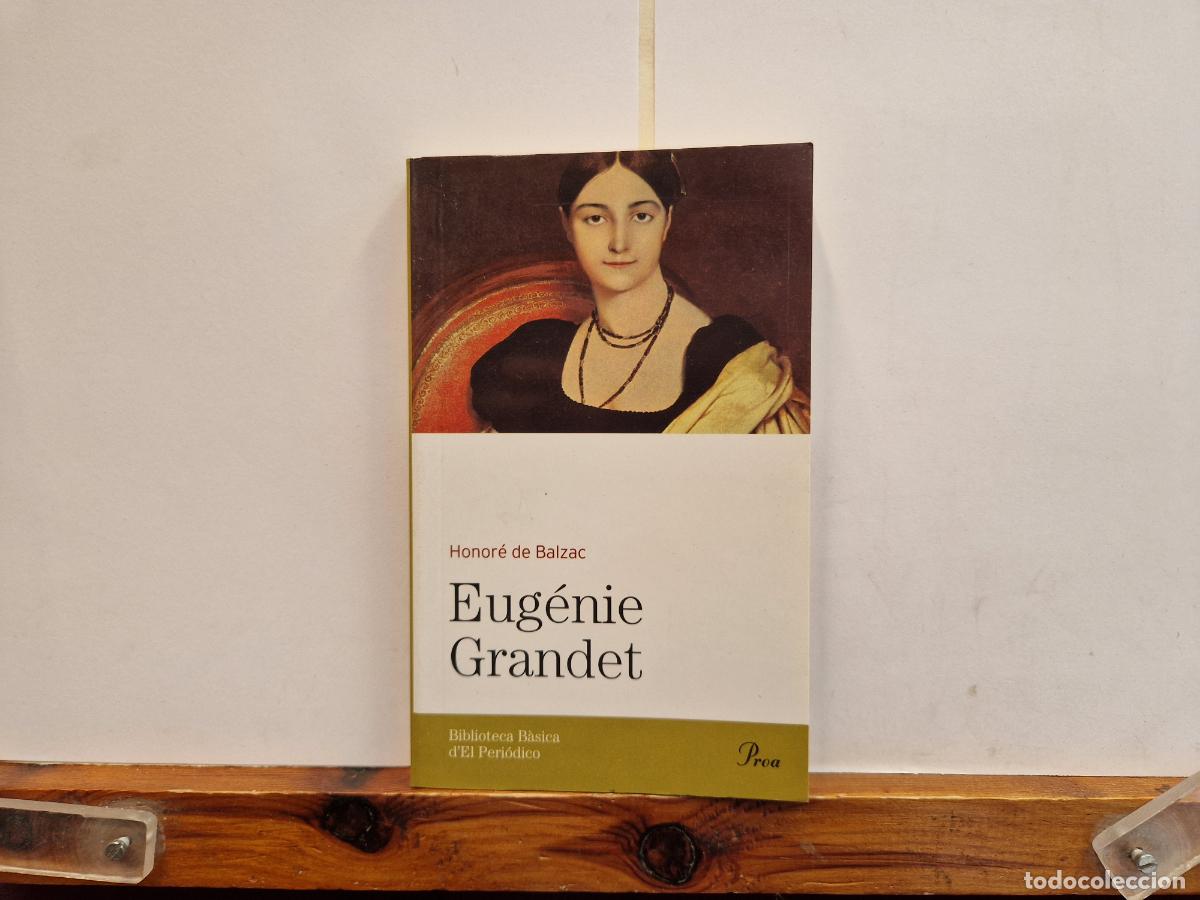 Libros de segunda mano: HONORE DE BALZAC. EUGENIE GRANDET. - Foto 1