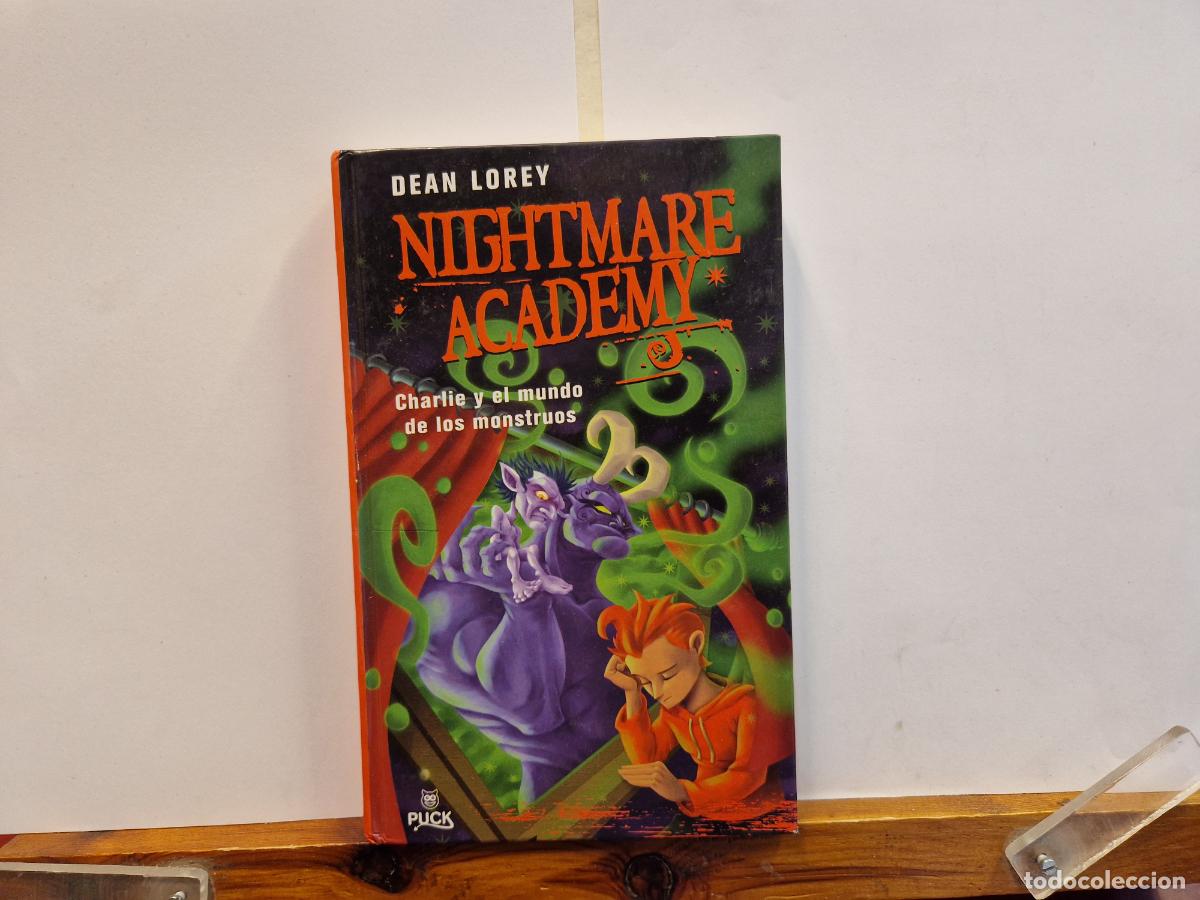 Second hand books: DEAN LOREY. NIFHATMARE ACADEMY. CHARLIE Y EL MUNDO DE LOS MONSTRUOS.