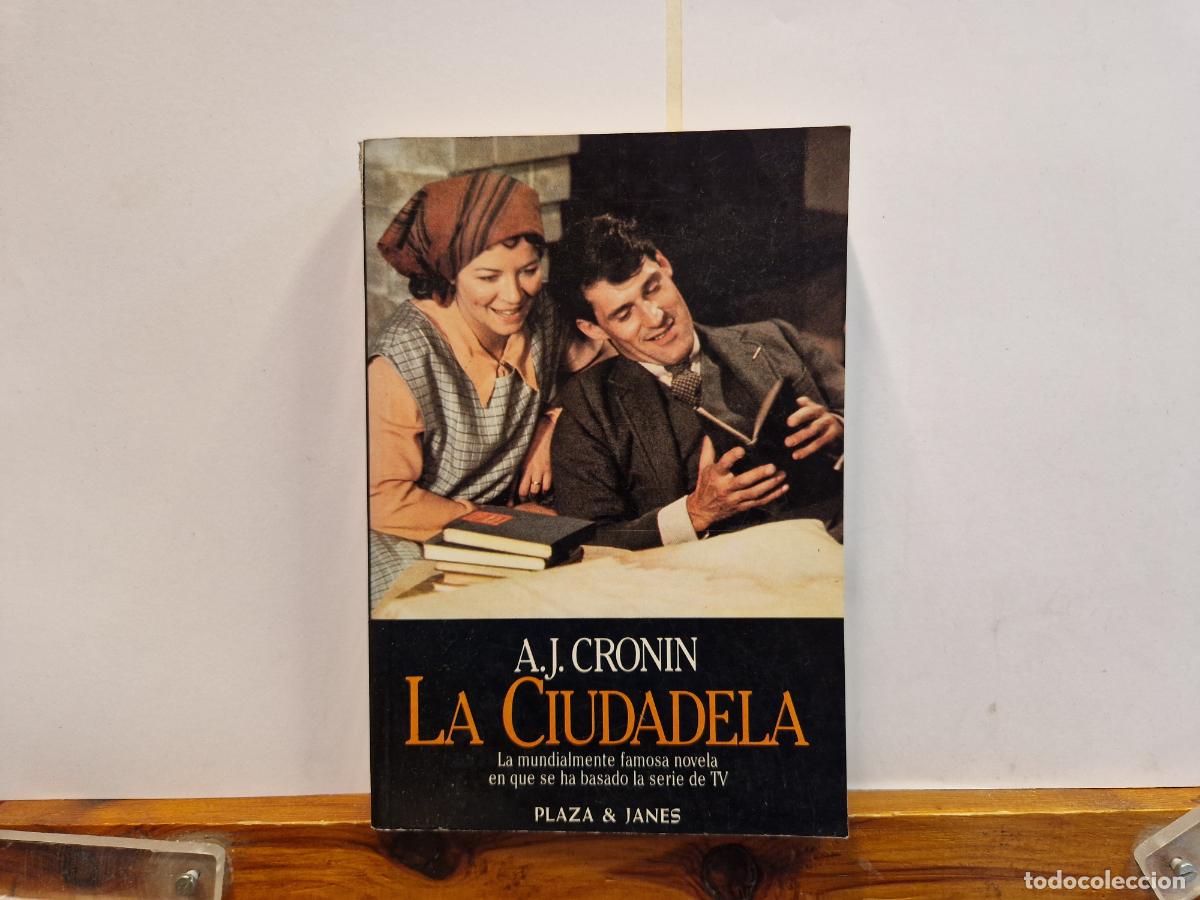 Gebrauchte B&uuml;cher: A.J CRONIN. LA CIUDADELA. LA MUNDIALMENTE FAMOSA NOVELA EN QUE SE HA BASADO LA SERIE TV.