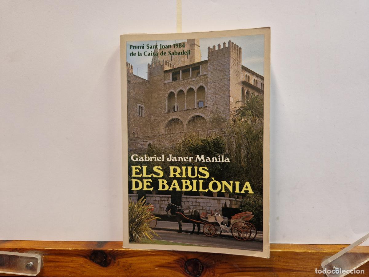 Gebrauchte B&uuml;cher: GABRIEL JANER MANILA. ELS RIUS DE BABILONIA.