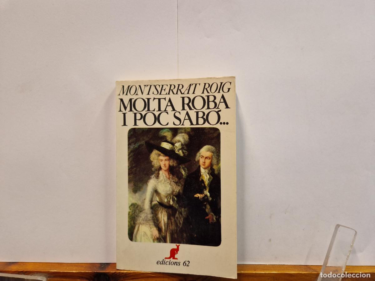 Libros de segunda mano: MONTSERRAT ROIG. MOLTA ROBA I POC SABO. - Foto 1