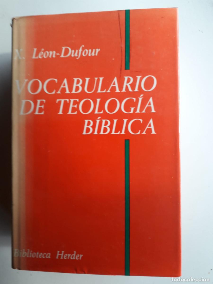 Libros de segunda mano: VOCABULARIO DE TEOLOGIA BIBLICA : LEON-DUFOUR : BIBL. HERDER