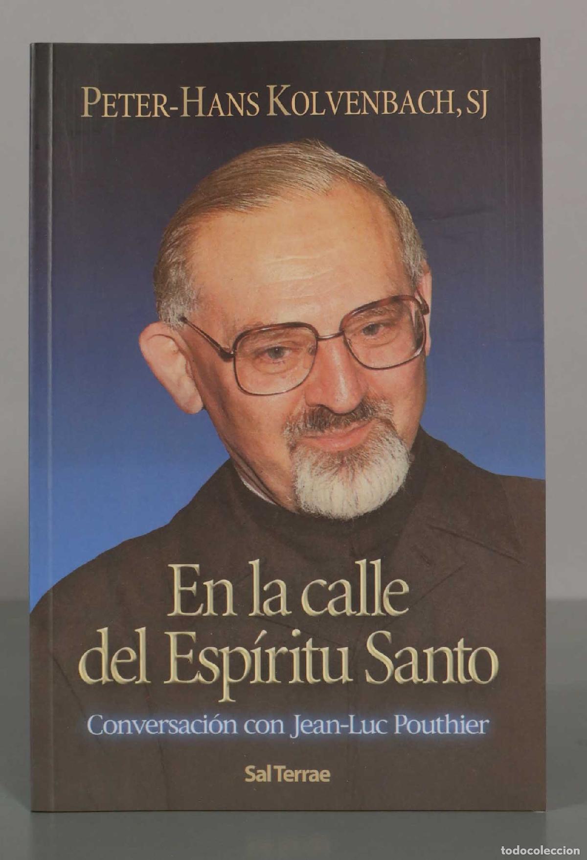 Gebrauchte B&uuml;cher: En la calle del Esp&iacute;ritu Santo. PETER-HANS KOLVENBACH, SJ.