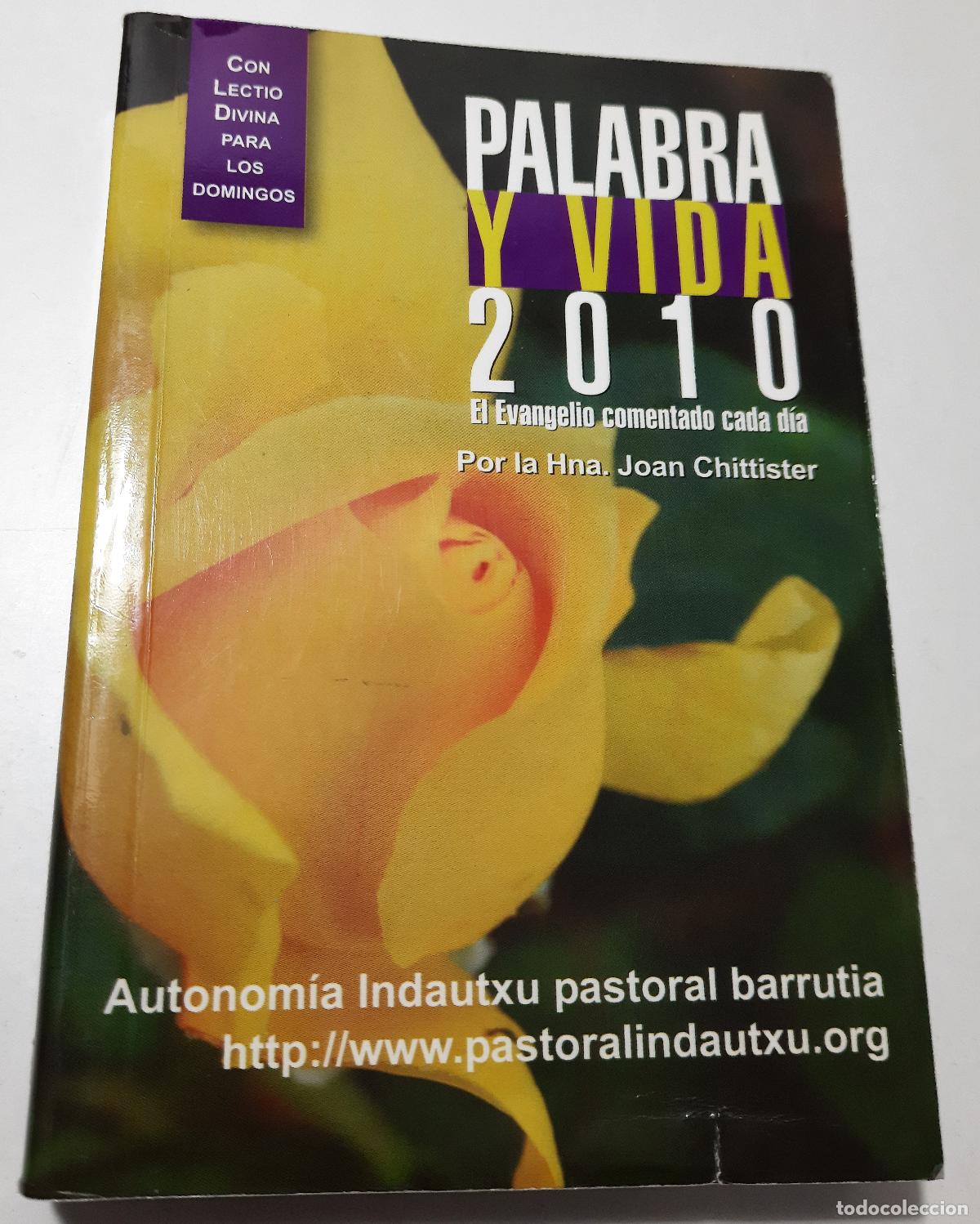 Libri di seconda mano: Palabra y vida 2010. El evangelio comentado cada dia - Chittister, Joan