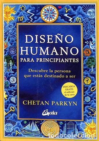 Libri di seconda mano: DISE&Ntilde;O HUMANO PARA PRINCIPIANTES - PARKYN, CHETAN - Gaia - 2023 - SABER-SER