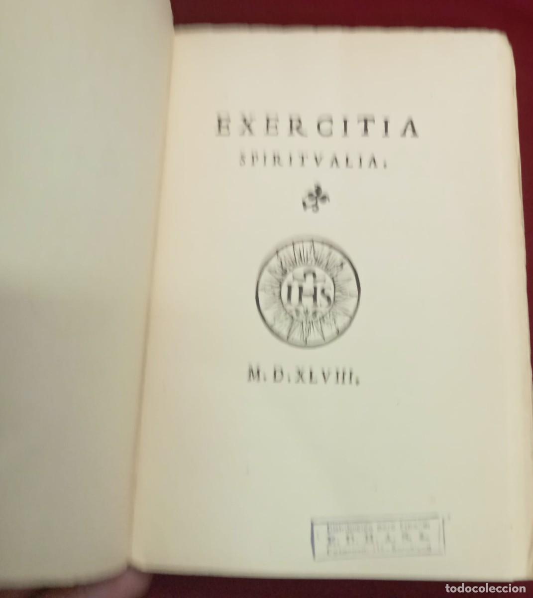 Libros de segunda mano: EJERCICIOS ESPIRITUALES DE SAN IGNACIO: FACSIMIL EDICI&Oacute;N ROMA 1548 - Foto 2