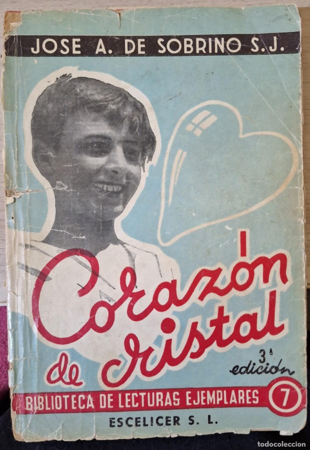 Libros de segunda mano: CORAZON DE CRISTAL. - SOBRINO, Jose A. - Foto 1