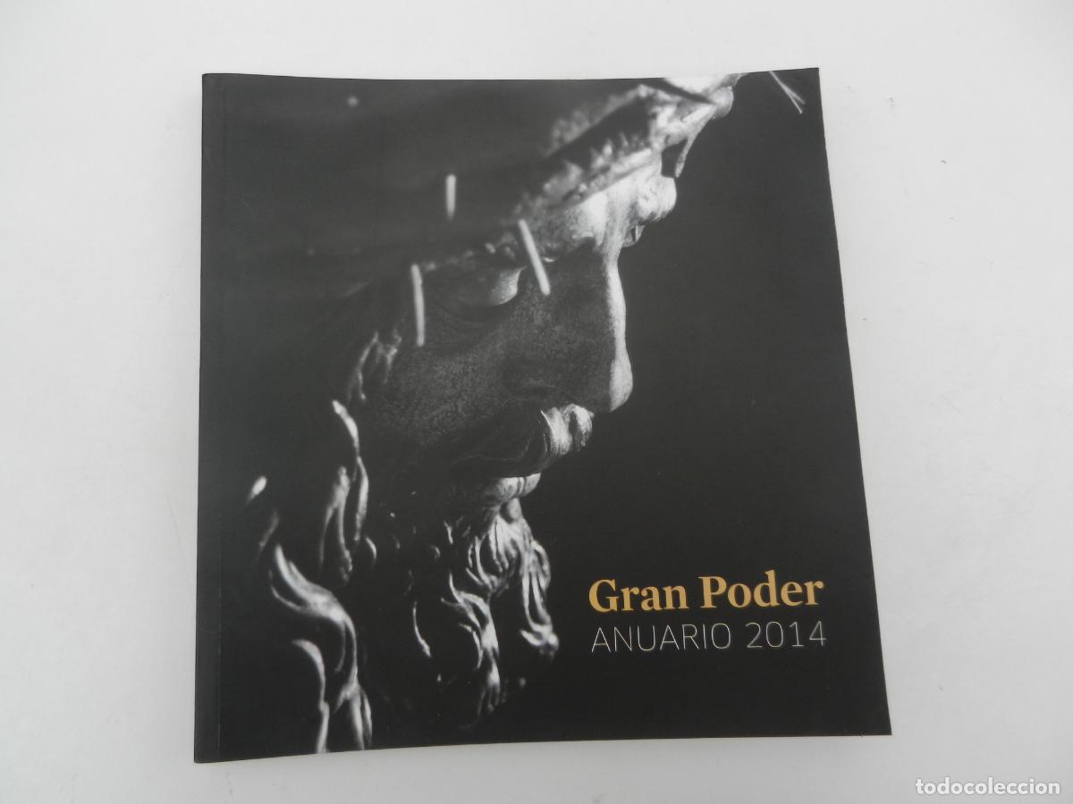 Libros de segunda mano: GRAN PODER - ANUARIO 2014 - SEMANA SANTA DE SEVILLA - Foto 1