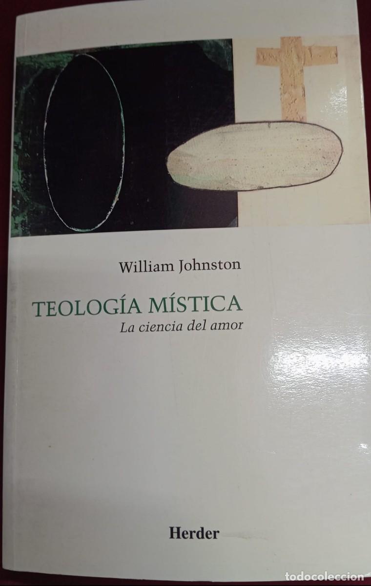 Libros de segunda mano: TEOLOGIA M&Iacute;STICA: LA CIENCIA DEL AMOR - Foto 1
