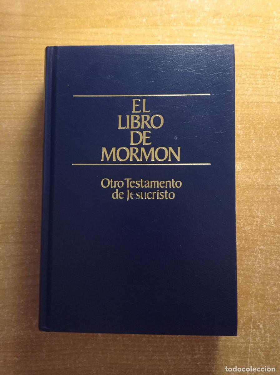 Libros de segunda mano: El Libro de Mormon. Otro Testamento de Jesucristo