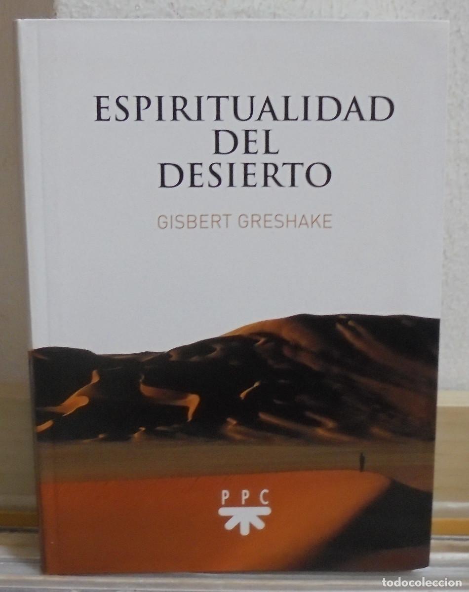 Libros de segunda mano: Espiritualidad del desierto. Gisbert Greshake - Foto 1