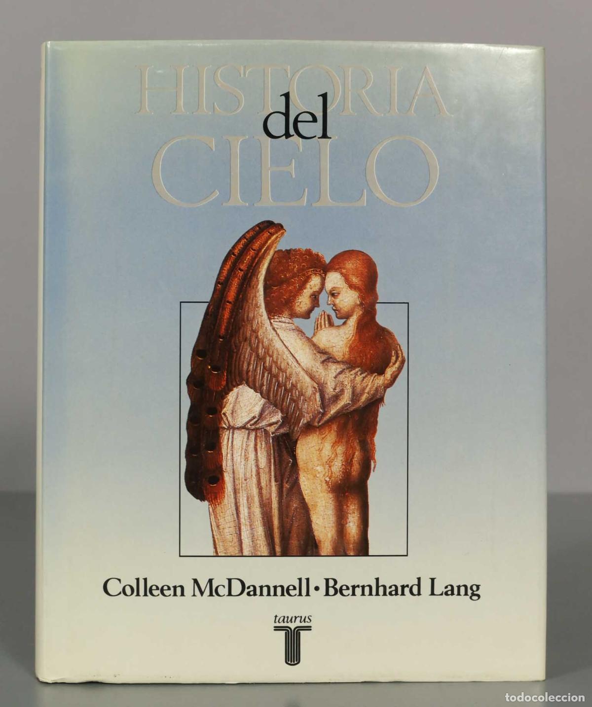 Libros de segunda mano: Historia del cielo. Colleen MacDannell - Foto 1