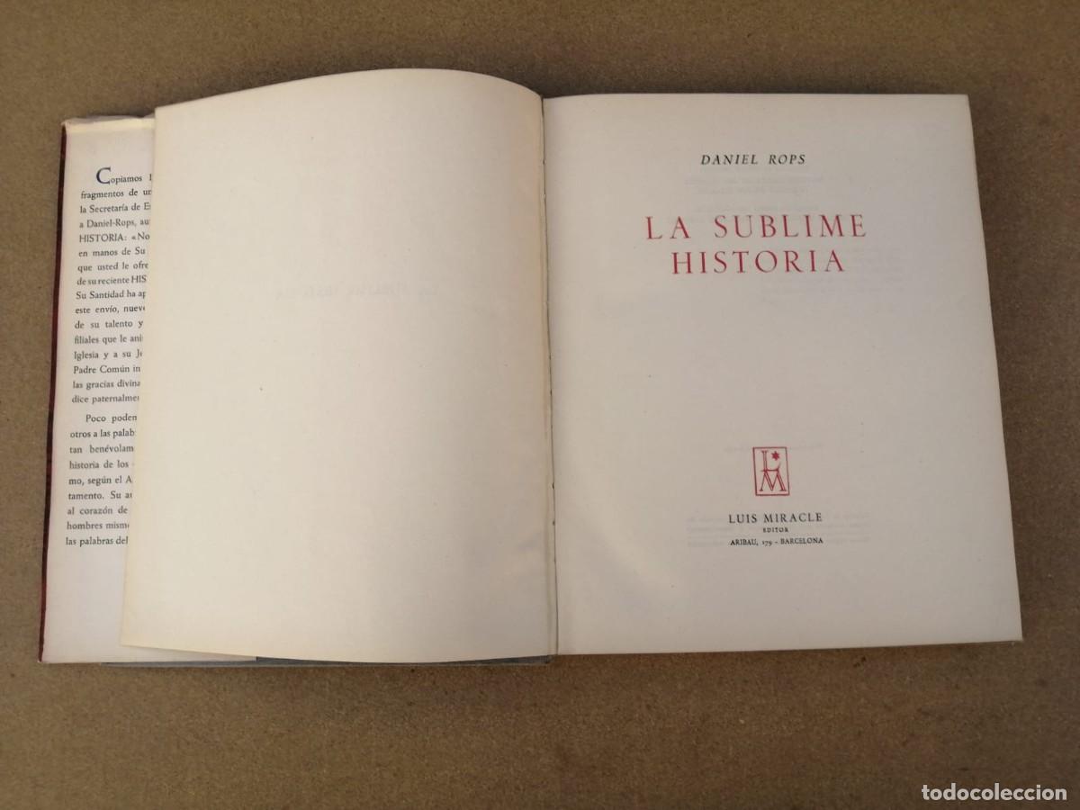 Libros de segunda mano: LA SUBLIME HISTORIA (DANIEL ROPS) - Foto 2