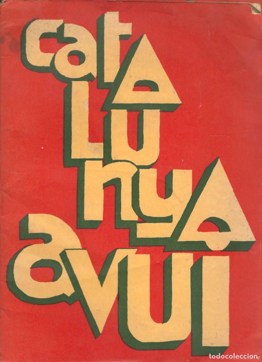Libros de segunda mano: CATALUNYA AVUI - REFLEXI&Oacute; DUNS CRISTIANS... - Foto 1