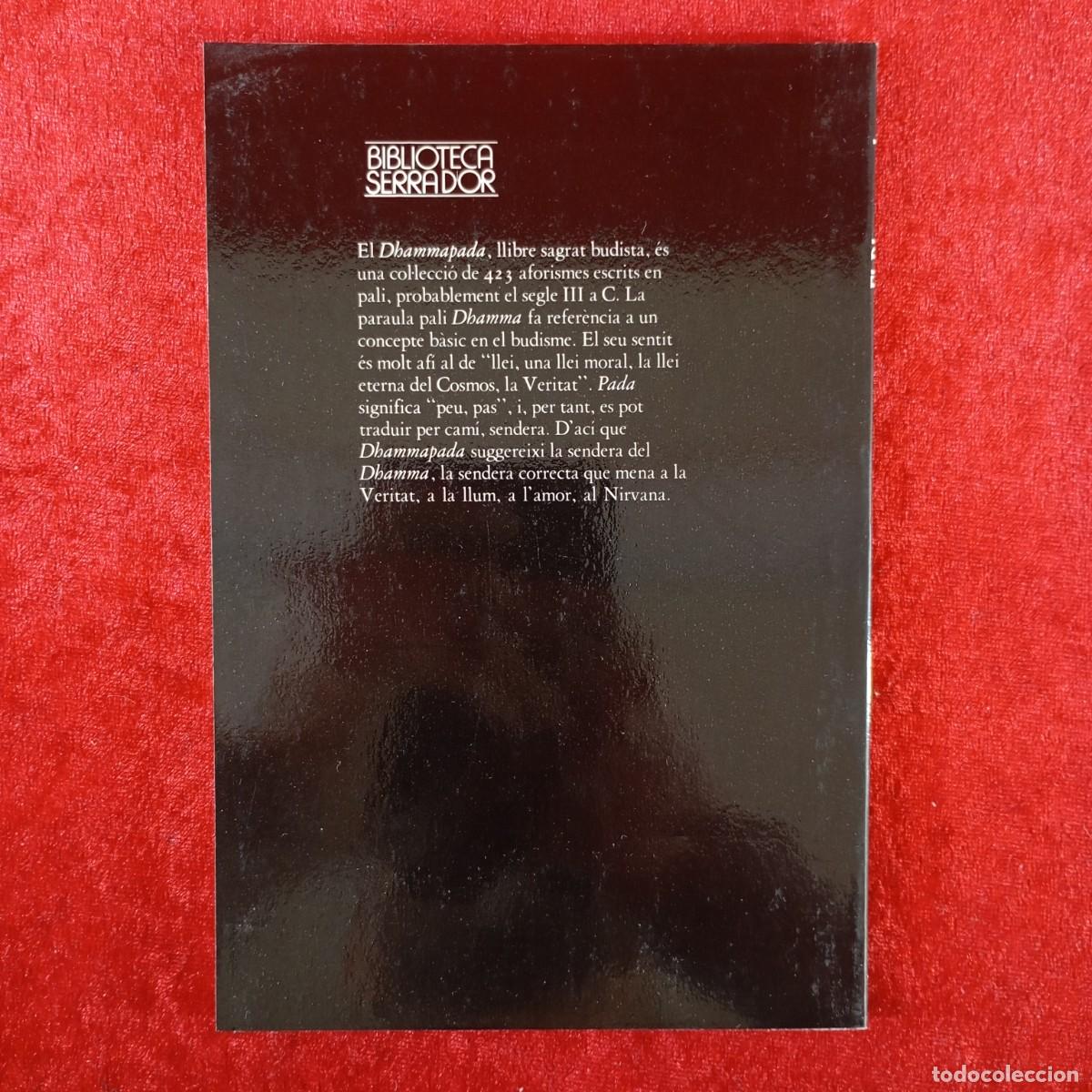 Libros de segunda mano: EL DHAMMAPADA - LA SENDERA DE LA PERFECCI&Oacute; - BIBLIOTECA SERRA DOR - 35 / 6749 - Foto 2