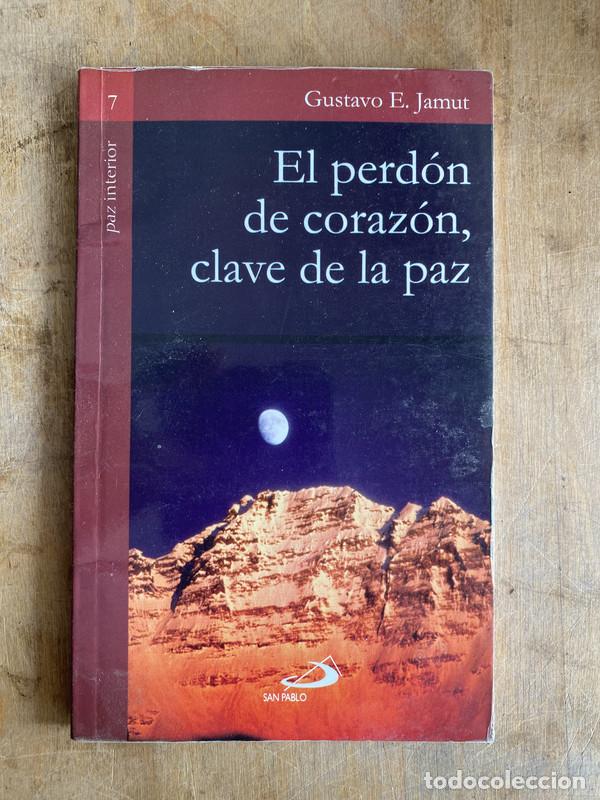 Libros de segunda mano: El perdon de corazon clave de la paz - Jamut Gustavo. E - Foto 1