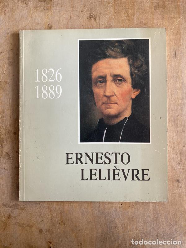 Libros de segunda mano: Ernesto Lelievre - a - Foto 1